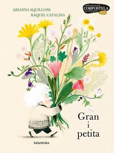 GRAN I PETITA | 9788410387232 | SQUILLONI, ARIANNA; CATALINA, RQUEL | Llibreria Drac - Llibreria d'Olot | Comprar llibres en català i castellà online