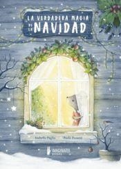 VERDADERA MAGIA DE LA NAVIDAD, LA | 9791387722241 | PAGLIA, ISABELLA | Llibreria Drac - Librería de Olot | Comprar libros en catalán y castellano online