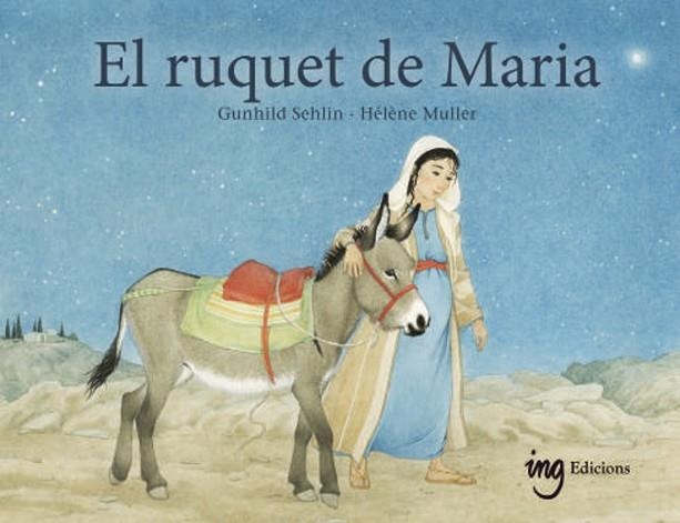 RUQUET DE MARIA, EL | 9791399058642 | SEHLIN, GUNHILD; MULLER, HÉLÈNE | Llibreria Drac - Llibreria d'Olot | Comprar llibres en català i castellà online