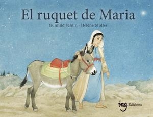 RUQUET DE MARIA, EL | 9791399058642 | SEHLIN, GUNHILD; MULLER, HÉLÈNE | Llibreria Drac - Llibreria d'Olot | Comprar llibres en català i castellà online