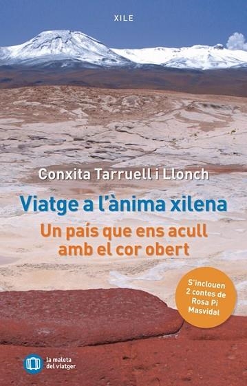 VIATGE A L'ANIMA XILENA | 9791399064018 | TARRUEL I LLONCH, CONXITA | Llibreria Drac - Llibreria d'Olot | Comprar llibres en català i castellà online