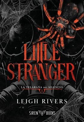 LITTLE STRANGER (LA TELARAÑA DEL SILENCIO 1) | 9791387864026 | RIVERS, LEIGH | Llibreria Drac - Librería de Olot | Comprar libros en catalán y castellano online