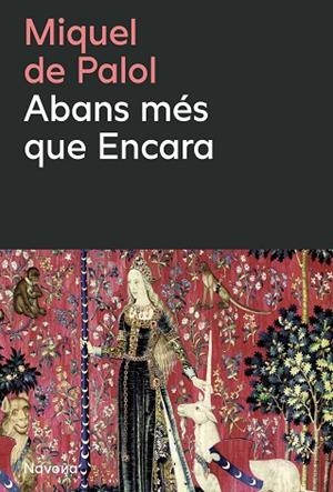 ABANS MÉS QUE ENCARA | 9788410180659 | DE PALOL, MIQUEL | Llibreria Drac - Llibreria d'Olot | Comprar llibres en català i castellà online