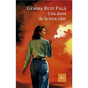 EXEMPLAR SIGNAT UNA DONA DE LA TEVA EDAT | 8432715191674 | RUIZ, GEMMA | Llibreria Drac - Llibreria d'Olot | Comprar llibres en català i castellà online