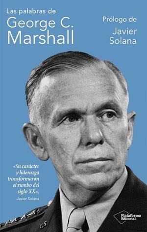 PALABRAS DE GEORGE C. MARSHALL | 9791387813499 | MARSHALL, GEORGE C. | Llibreria Drac - Llibreria d'Olot | Comprar llibres en català i castellà online