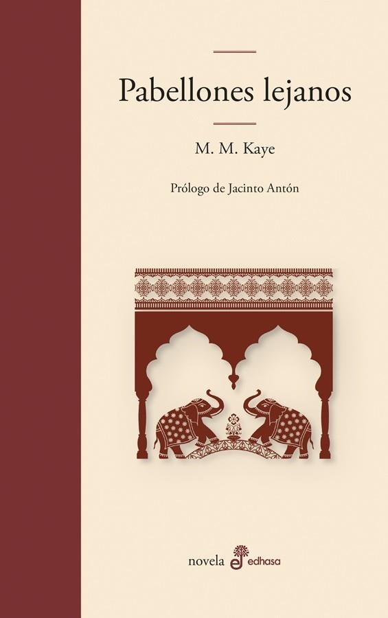 PABELLONES LEJANOS | 9788435011785 | KAYE, MARY MARGARET | Llibreria Drac - Librería de Olot | Comprar libros en catalán y castellano online