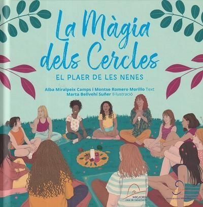MAGIA DELS CERCLES, LA | 9788410255302 | MIRALPEIX, ALBA; ROMERO, MONTSE | Llibreria Drac - Llibreria d'Olot | Comprar llibres en català i castellà online