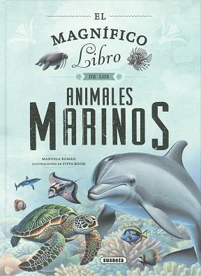 MAGNIFICO LIBRO DE LOS ANIMALES MARINOS, EL | 9788410842809 | ROMÁN, MANUELA | Llibreria Drac - Llibreria d'Olot | Comprar llibres en català i castellà online