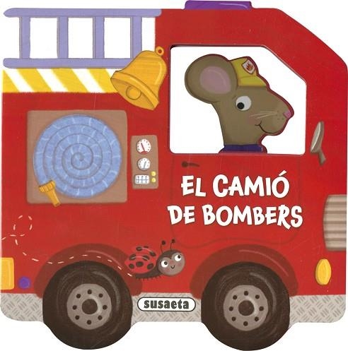 CAMIÓ DE BOMBERS, EL | 9788410845879 | SUSAETA EDICIONES | Llibreria Drac - Librería de Olot | Comprar libros en catalán y castellano online