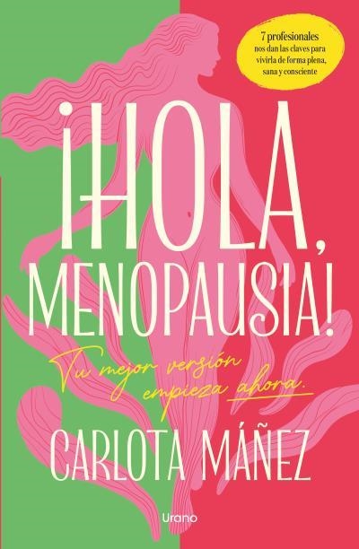 ¡HOLA, MENOPAUSIA! | 9791387662165 | MÁÑEZ ARISÓ, CARLOTA | Llibreria Drac - Llibreria d'Olot | Comprar llibres en català i castellà online