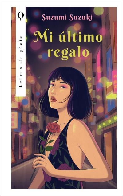MI ÚLTIMO REGALO | 9788410439092 | SUZUKI, SUZUMI | Llibreria Drac - Llibreria d'Olot | Comprar llibres en català i castellà online