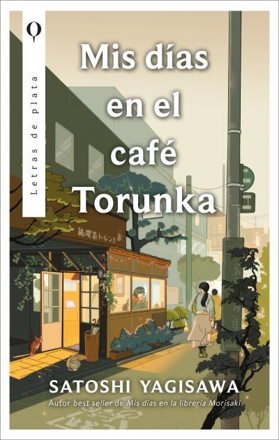 MIS DÍAS EN EL CAFÉ TORUNKA | 9788410439085 | YAGISAWA, SATOSHI | Llibreria Drac - Librería de Olot | Comprar libros en catalán y castellano online