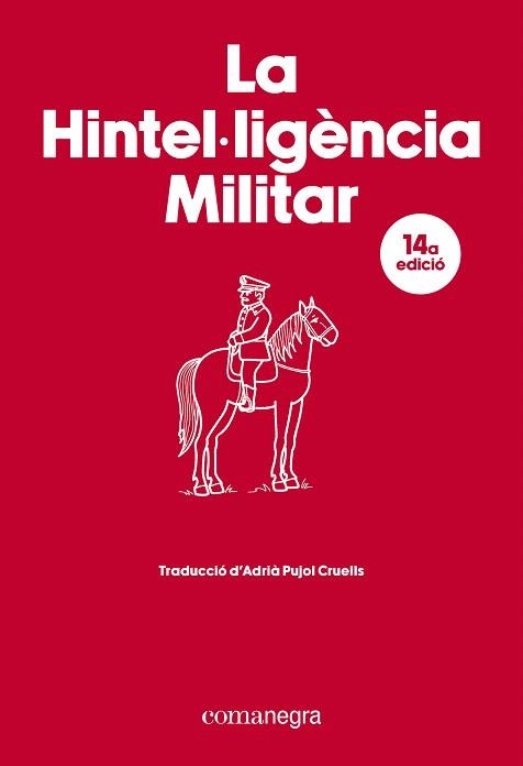 HINTEL·LIGÈNCIA MILITAR, LA | 9788410161917 | AA.DD. | Llibreria Drac - Librería de Olot | Comprar libros en catalán y castellano online