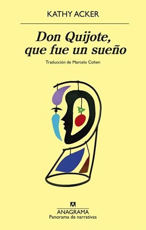 DON QUIJOTE, QUE FUE UN SUEÑO | 9788433948083 | ACKER, KATHY | Llibreria Drac - Llibreria d'Olot | Comprar llibres en català i castellà online