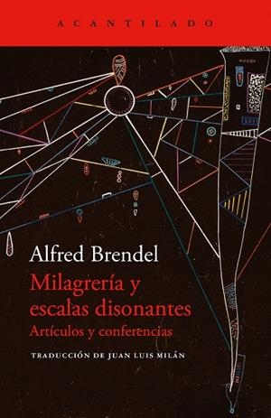 MILAGRERÍA Y ESCALAS DISONANTES | 9791387964047 | BRENDEL, ALFRED | Llibreria Drac - Librería de Olot | Comprar libros en catalán y castellano online