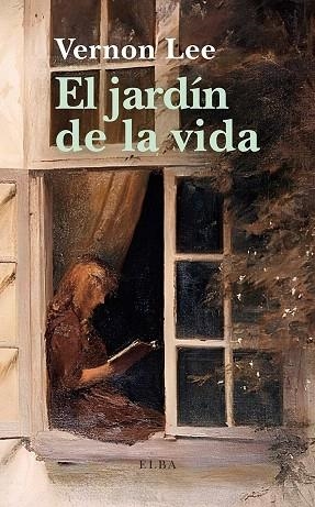 JARDÍN DE LA VIDA, EL | 9791399013436 | LEE, VERNON | Llibreria Drac - Llibreria d'Olot | Comprar llibres en català i castellà online