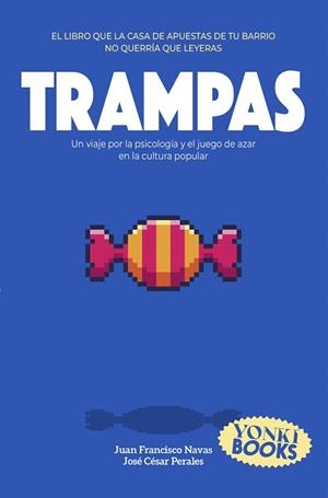 TRAMPAS | 9791399059564 | NAVAS, JUAN FRANCISCO | Llibreria Drac - Llibreria d'Olot | Comprar llibres en català i castellà online