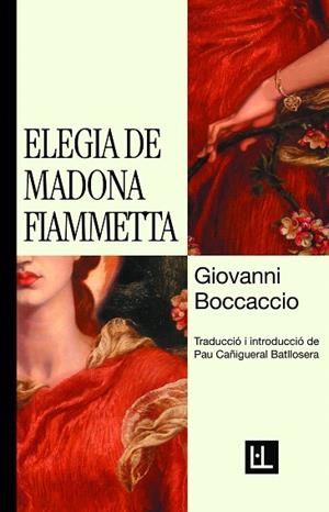 ELEGIA DE MADONA FIAMMETTA | 9791399079029 | BOCCACCIO, GIOVANNI | Llibreria Drac - Llibreria d'Olot | Comprar llibres en català i castellà online