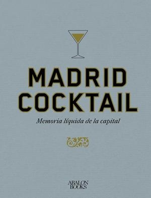 MADRID COCKTAIL | 9791399009521 | MONTI, FRANÇOIS | Llibreria Drac - Librería de Olot | Comprar libros en catalán y castellano online