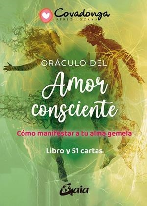 ORÁCULO DEL AMOR CONSCIENTE | 9788411081733 | PÉREZ-LOZANA, COVADONGA | Llibreria Drac - Llibreria d'Olot | Comprar llibres en català i castellà online