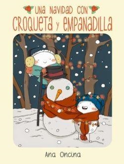 UNA NAVIDAD CON CROQUETA Y EMPANADILLA | 9788410264465 | ONCINA, ANA | Llibreria Drac - Llibreria d'Olot | Comprar llibres en català i castellà online