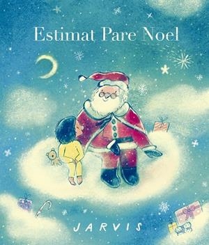 ESTIMAT PARE NOEL | 9788410406896 | JARVIS | Llibreria Drac - Llibreria d'Olot | Comprar llibres en català i castellà online