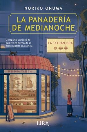 PANADERÍA DE MEDIANOCHE, LA | 9788419235268 | ONUMA, NORIKO | Llibreria Drac - Librería de Olot | Comprar libros en catalán y castellano online