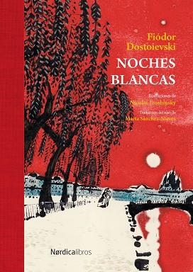 NOCHES BLANCAS | 9791387922221 | DOSTOIEVSKI, FIÓDOR | Llibreria Drac - Llibreria d'Olot | Comprar llibres en català i castellà online