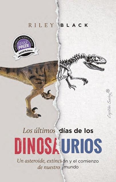 ÚLTIMOS DÍAS DE LOS DINOSAURIOS, LOS | 9791399039221 | BLACK, RILEY | Llibreria Drac - Llibreria d'Olot | Comprar llibres en català i castellà online