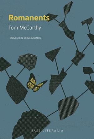ROMANENTS | 9791387728199 | MCCARTHY, TOM | Llibreria Drac - Llibreria d'Olot | Comprar llibres en català i castellà online