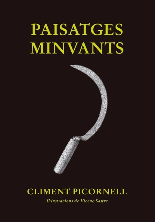 PAISATGES MINVANTS | 9788419321480 | PICORNELL, CLIMENT | Llibreria Drac - Librería de Olot | Comprar libros en catalán y castellano online