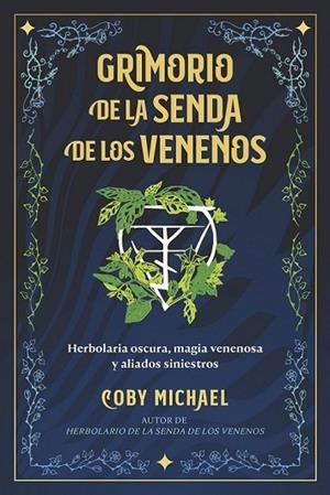 GRIMORIO DE LA SENDA DE LOS VENENOS | 9798888502938 | MICHAEL, COBY | Llibreria Drac - Librería de Olot | Comprar libros en catalán y castellano online