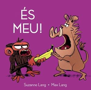 ÉS MEU | 9788418696596 | LANG, SUZANNE | Llibreria Drac - Llibreria d'Olot | Comprar llibres en català i castellà online