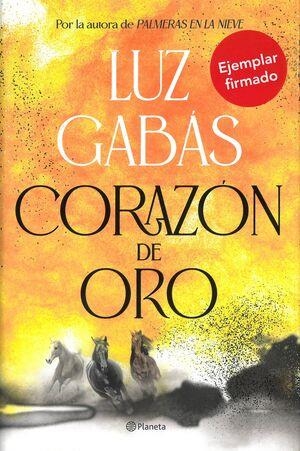 CORAZON DE ORO (EJEMPLARES FIRMADOS) | 8432715191940 | GABAS, LUZ | Llibreria Drac - Llibreria d'Olot | Comprar llibres en català i castellà online