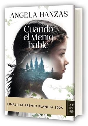 CUANDO EL VIENTO HABLE (EJEMPLARES FIRMADOS FINALISTA PREMIO PLANETA 2025) | 8432715192886 | BANZAS, ANGELA | Llibreria Drac - Llibreria d'Olot | Comprar llibres en català i castellà online
