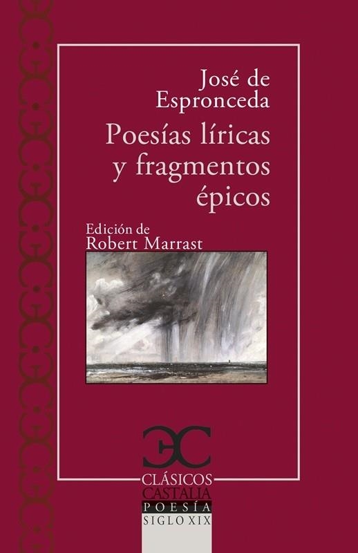 POESÍAS LÍRICAS Y FRAGMENTOS ÉPICOS | 9788497409490 | ESPRONCEDA, JOSÉ DE | Llibreria Drac - Librería de Olot | Comprar libros en catalán y castellano online