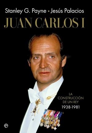 JUAN CARLOS I | 9788410942004 | PALACIOS;  PAYNE | Llibreria Drac - Librería de Olot | Comprar libros en catalán y castellano online