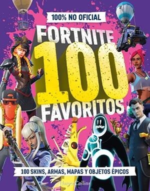 FORTNITE 100 FAVORITOS (100% NO OFICIAL) | 9788410643697 | AA.DD. | Llibreria Drac - Llibreria d'Olot | Comprar llibres en català i castellà online