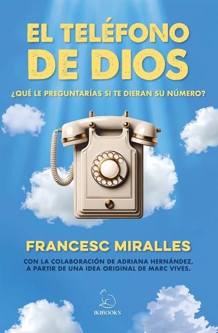 TELÉFONO DE DIOS, EL | 9791387544218 | MIRALLES, FRANCESC | Llibreria Drac - Llibreria d'Olot | Comprar llibres en català i castellà online