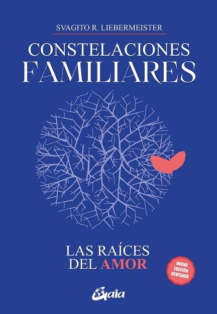CONSTELACIONES FAMILIARES. LAS RAÍCES DEL AMOR | 9788411080811 | LIEBERMEISTER, SVAGITO R. | Llibreria Drac - Llibreria d'Olot | Comprar llibres en català i castellà online