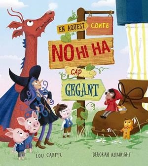 EN AQUEST CONTE NO HI HA CAP GEGANT | 9788491458470 | CARTER, LOU | Llibreria Drac - Llibreria d'Olot | Comprar llibres en català i castellà online