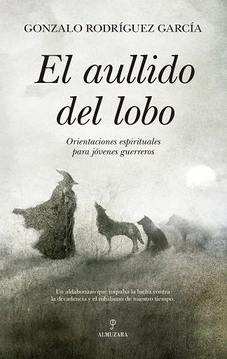 AULLIDO DEL LOBO, EL | 9788410528406 | RODRÍGUEZ, GONZALO | Llibreria Drac - Llibreria d'Olot | Comprar llibres en català i castellà online