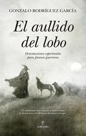 AULLIDO DEL LOBO, EL | 9788410528406 | RODRÍGUEZ, GONZALO | Llibreria Drac - Llibreria d'Olot | Comprar llibres en català i castellà online