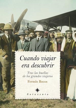 CUANDO VIAJAR ERA DESCUBRIR | 9788410528376 | BOCOS, FERMIN | Llibreria Drac - Llibreria d'Olot | Comprar llibres en català i castellà online