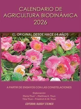 CALENDARIO DE AGRICULTURA BIODINÁMICA 2026 | 9788418919442 | MARIA THUN | Llibreria Drac - Librería de Olot | Comprar libros en catalán y castellano online