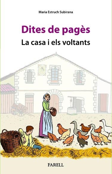 DITES DE PAGÈS. LA CASA I ELS VOLTANTS | 9788410211100 | ESTRUCH SUBIRANA, MARIA | Llibreria Drac - Llibreria d'Olot | Comprar llibres en català i castellà online