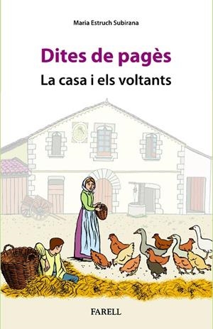 DITES DE PAGÈS. LA CASA I ELS VOLTANTS | 9788410211100 | ESTRUCH SUBIRANA, MARIA | Llibreria Drac - Llibreria d'Olot | Comprar llibres en català i castellà online