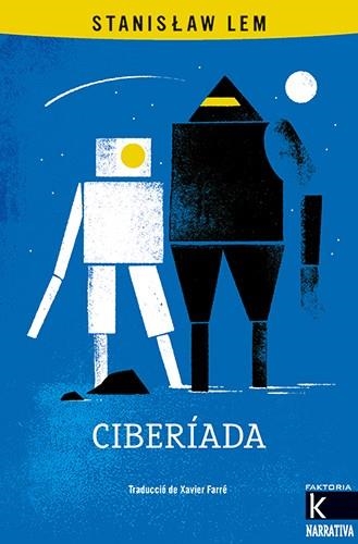 CIBERÍADA | 9788410387201 | LEM, STANISLAW | Llibreria Drac - Llibreria d'Olot | Comprar llibres en català i castellà online