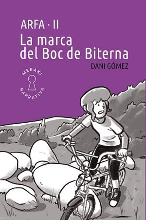 MARCA DEL BOC DE BITERNA, LA (ARFA VOL 2) | 9791399088823 | GÓMEZ, DANI | Llibreria Drac - Llibreria d'Olot | Comprar llibres en català i castellà online