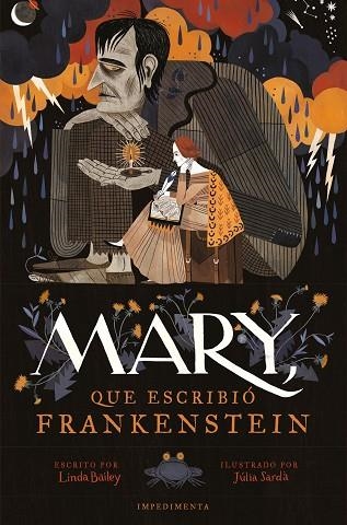 MARY QUE ESCRIBIÓ FRANKENSTEIN | 9791387641733 | BAILEY, LINDA | Llibreria Drac - Llibreria d'Olot | Comprar llibres en català i castellà online
